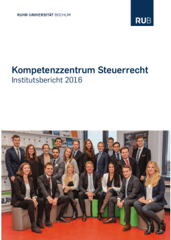 Institutsbericht 2016 - Lehrstuhl f&uuml;r Steuerrecht