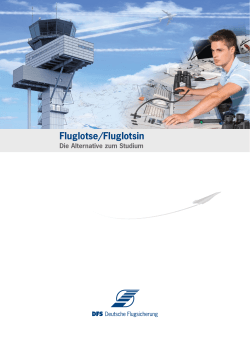 DFS Karriereportal 2016 - DFS Deutsche Flugsicherung GmbH