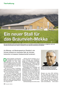 Ein neuer Stall f&uuml;r das Braunvieh-Mekka