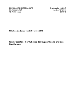 Bericht: Wilder Westen - Fortführung der Suppenküche und des