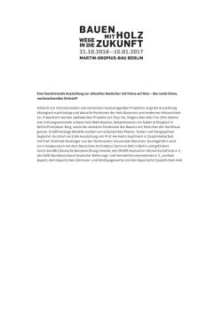 Eine faszinierende Ausstellung zur aktuellen Baukultur mit Fokus