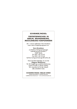 SCHIRMER/MOSEL: VERTRETERWECHSEL IN BERLIN