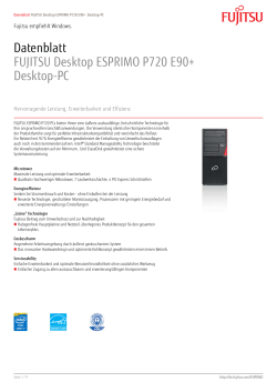 Datenblatt FUJITSU Desktop ESPRIMO P720 E90+ Desktop-PC