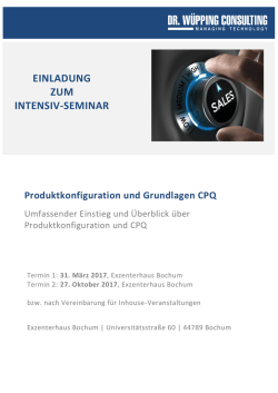 EINLADUNG ZUM INTENSIV-SEMINAR Produktkonfiguration und