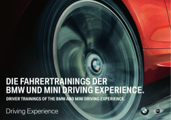 die fahrertrainings der bmw und mini driving experience.