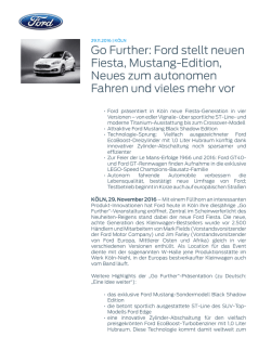 Go Further: Ford stellt neuen Fiesta, Mustang