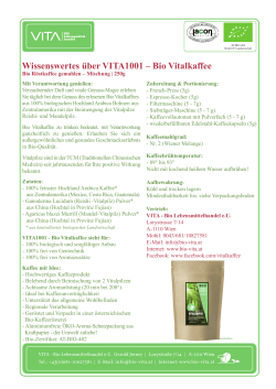 Wissenswertes über VITA1001 – Bio Vitalkaffee