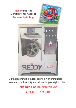 Radwasch-Anlage Jetzt zum Einführungspreis von nur CHF 5.