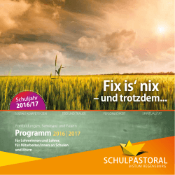 Fix is` nix - Schulpastoral Diözese Regensburg