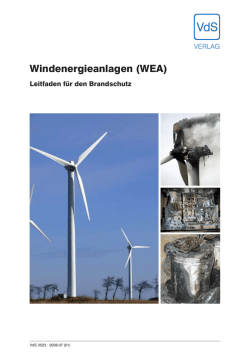 Windenergieanlagen (WEA), Leitfaden f&uuml;r den Brandschutz