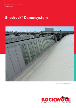 Shedrock® Dämmsystem