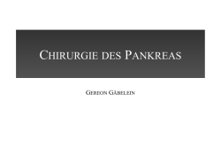 HPB Chirurgie I: benigne und maligne Pankreaserkrankungen