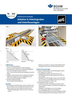 Arbeiten in Arbeitsgruben und Unterfluranlagen