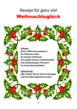 Rezept f&uuml;r ganz viel Weihnachtsgl&uuml;ck