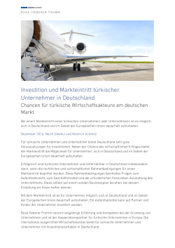 Investition und Markteintritt t&uuml;rkischer Unternehmer in Deutschland