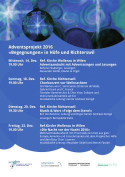 Adventsprojekt 2016 «Begegnungen» in Höfe und Richterswil