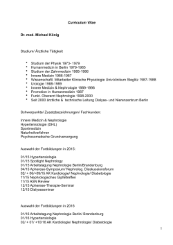 Curriculum Vitae Dr. med. Michael König Studium/ Ärztliche Tätigkeit