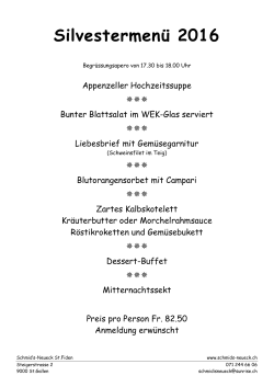 Silvester Menü 2016 - Restaurant Schmids Neueck, St. Fiden