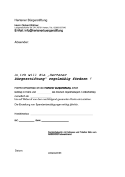 Ja, ich will die „Hertener Bürgerstiftung" regelmäßig fördern !