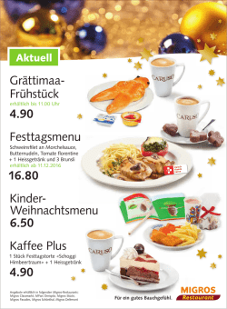 Gr&auml;ttimaa- Fr&uuml;hst&uuml;ck 4.90 Festtagsmenu 16.80 Kinder