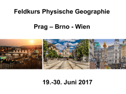 Feldkurs Physische Geographie Prag – Brno