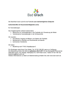 Die Stadt Bad Urach sucht f&uuml;r die Festhalle zum n&auml;chstm&ouml;glichen