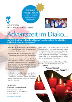 Advent im Diako: Jodeldiplomchor sowie Geschichten zu Advent