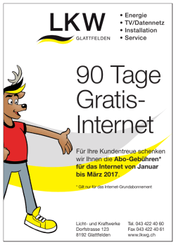 90 Tage Gratis- Internet - und Kraftwerke Glattfelden