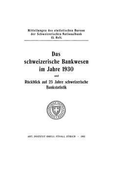Das schweizerische Bankwesen im Jahre 1930