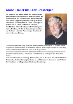 Gro&szlig;e Trauer um Lenz Grasberger