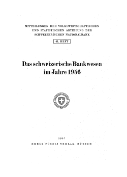 Das schweizerische Bankwesen im Jahre 1956
