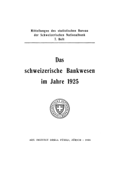 Das schweizerische Bankwesen im Jahre 1925