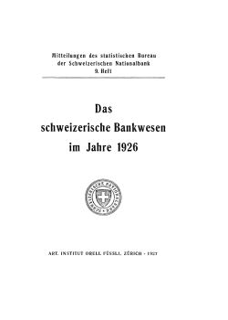 Das schweizerische Bankwesen im Jahre 1926