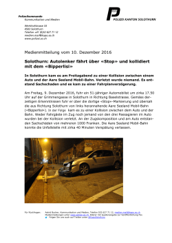 Medienmitteilung vom 10. Dezember 2016 Solothurn: Autolenker