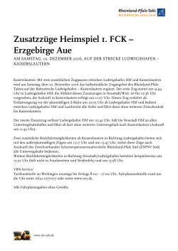 Zusatzzüge Heimspiel 1. FCK – Erzgebirge Aue