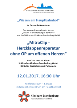 „MitraClip - Herzklappenreparatur ohne OP am offenen Herzen