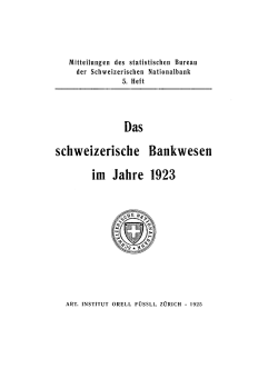 Das schweizerische Bankwesen im Jahre 1923