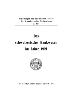 Das schweizerische Bankwesen im Jahre 1921
