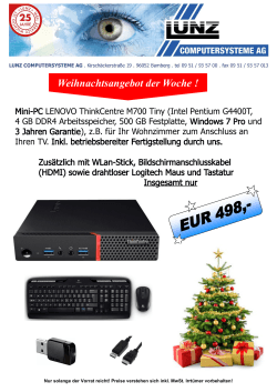 Mini-PC LENOVO ThinkCentre M700 Tiny nur 498