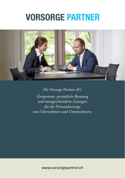 Die Vorsorge Partner AG: Kompetente, pers&ouml;nliche