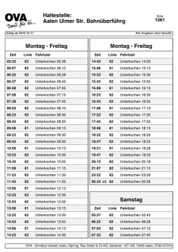 Haltestelle: Aalen Ulmer Str. Bahnüberführg Montag - Freitag