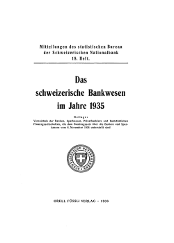 Das schweizerische Bankwesen im Jahre 1935