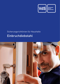 Einbruchdiebstahl - Sicherungsrichtlinien f&uuml;r Haushalte