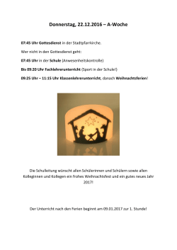 Donnerstag, 22.12.2016 &ndash; A-Woche