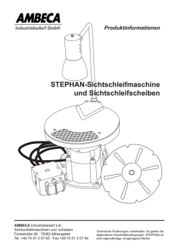Produktinformationen STEPHAN-Sichtschleifmaschine und
