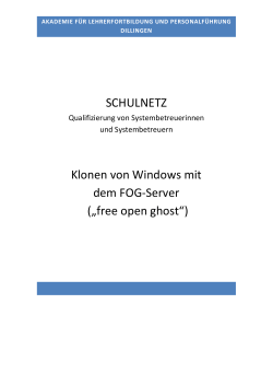 SCHULNETZ Klonen von Windows mit dem FOG