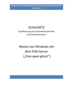 SCHULNETZ Klonen von Windows mit dem FOG