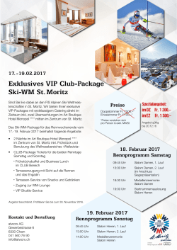 Exklusives VIP Club-Package Ski-WM St. Moritz