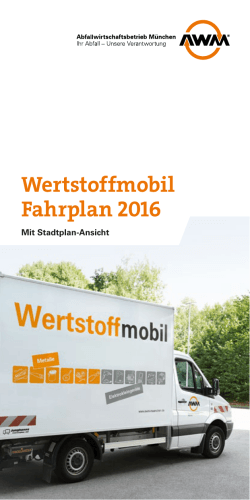 Wertstoffmobil Fahrplan 2016 - Abfallwirtschaftsbetrieb München