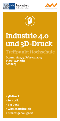 Industrie 4.0 und 3D-Druck - Ostbayerische Technische Hochschule